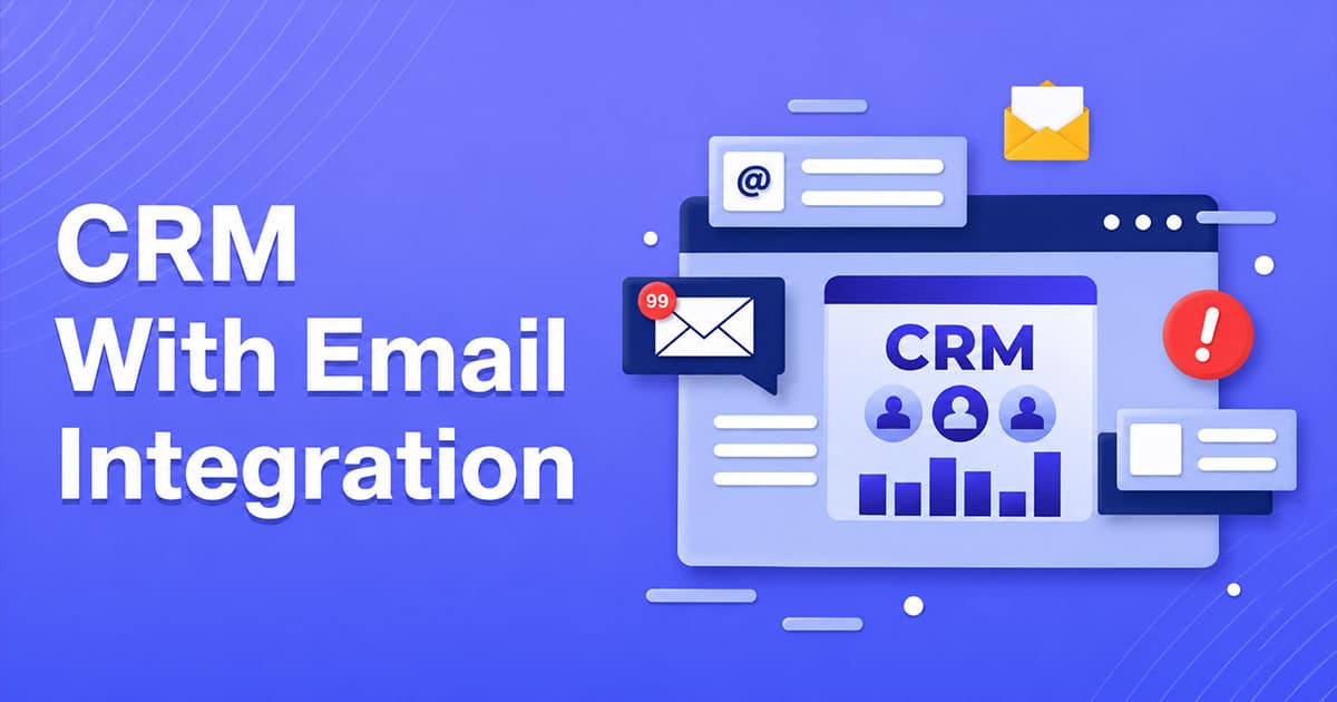 CRM With Email Integration For Seamless Sales Communication