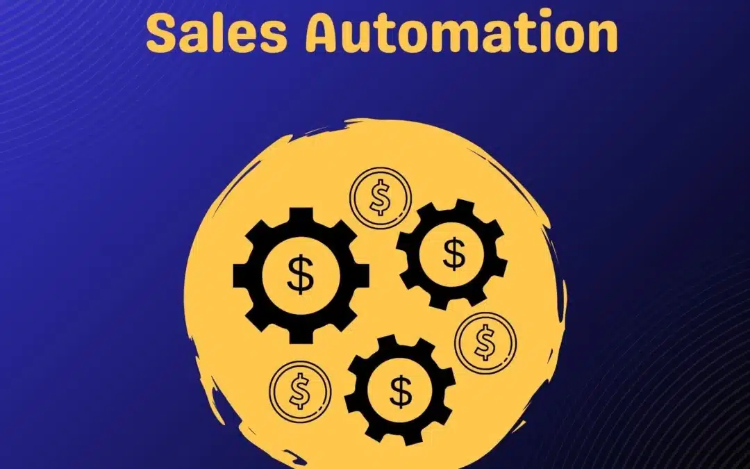 Sales Automation: How Modern Teams Close Deals Faster And Smarter