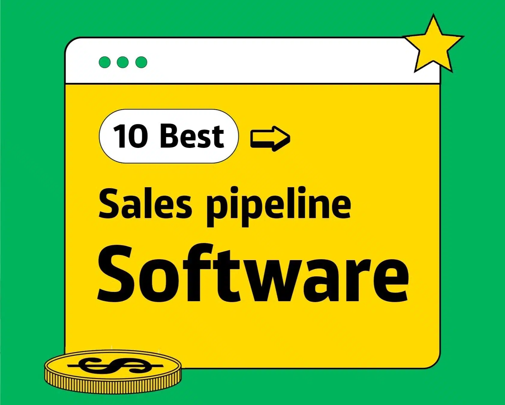 Top 10 Best Sales Pipeline Software Top 10 Best Sales Pipeline Software