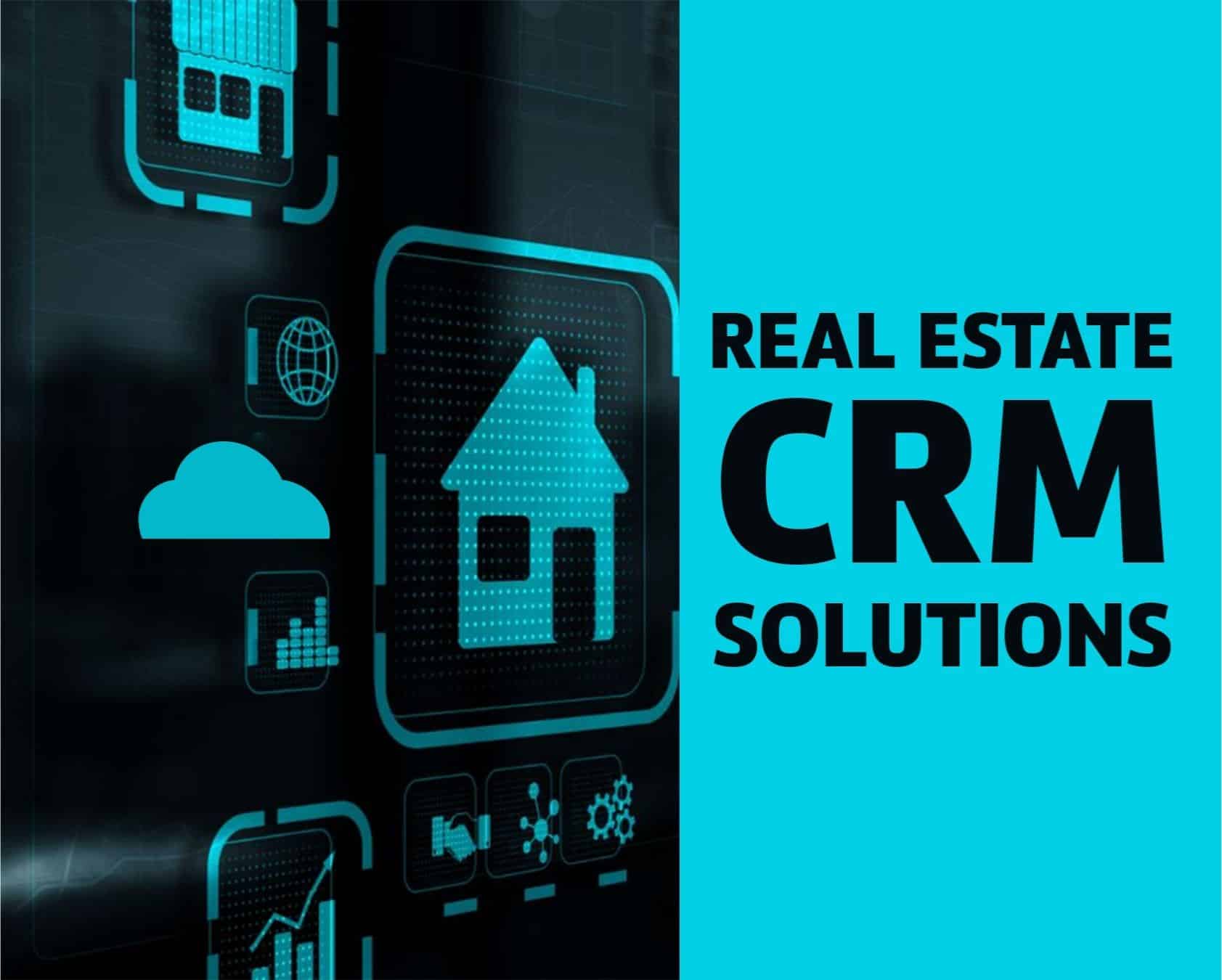 Real Estate CRM Solutions: Why Modern Agents Choose Specialized Tools