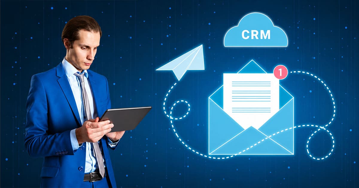 Email Tracking CRM: A Complete Guide For Sales And Marketing Teams