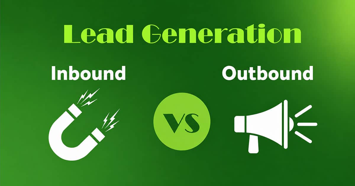 Inbound vs Outbound Lead