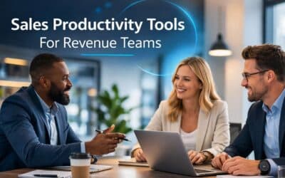 7 Best Sales Productivity Tools For Revenue Teams
