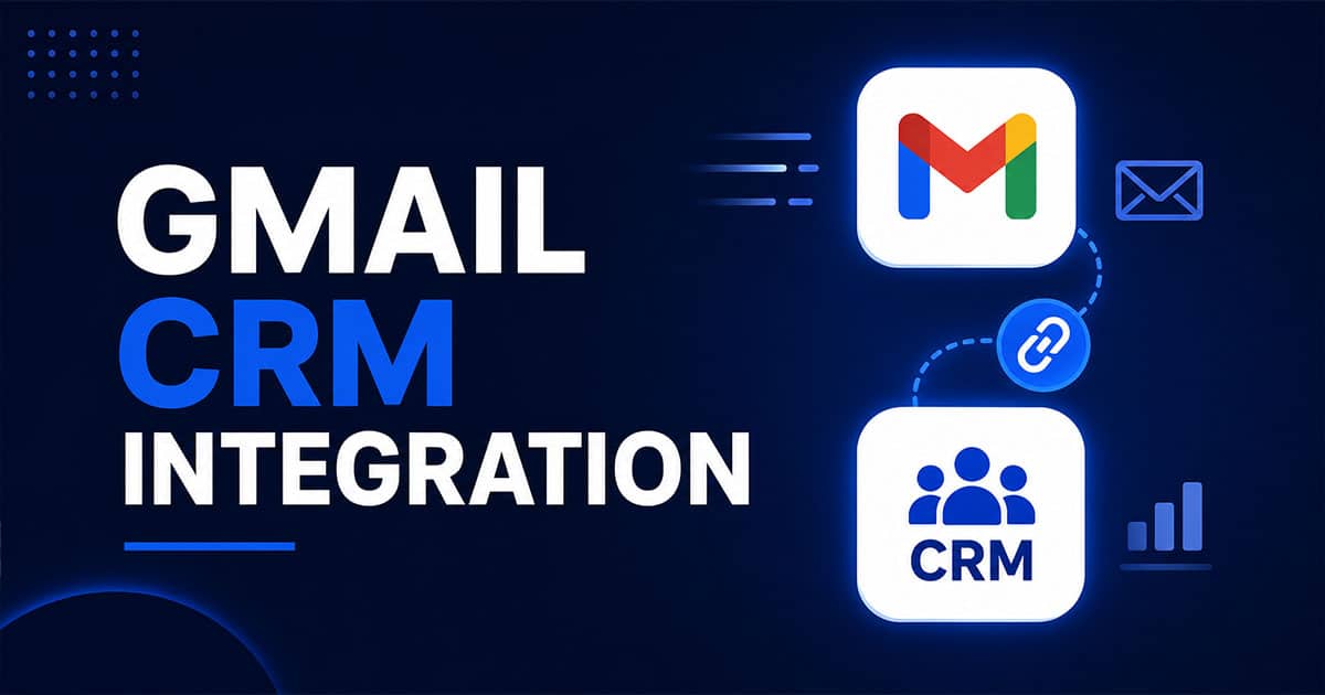 Gmail CRM Integration