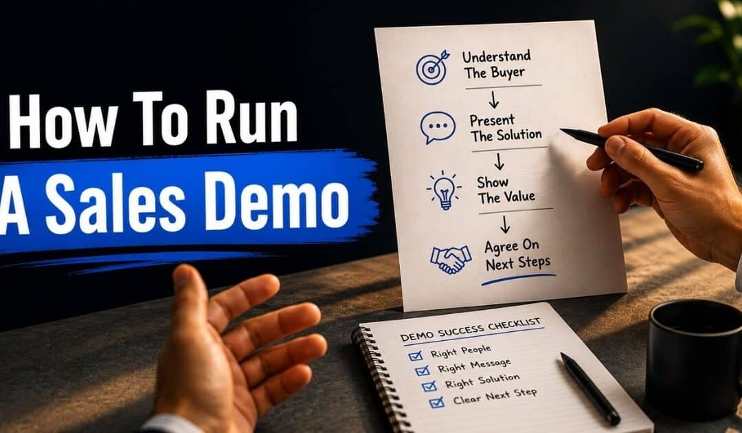 How To Run A Sales Demo With A Clear Value Proposition