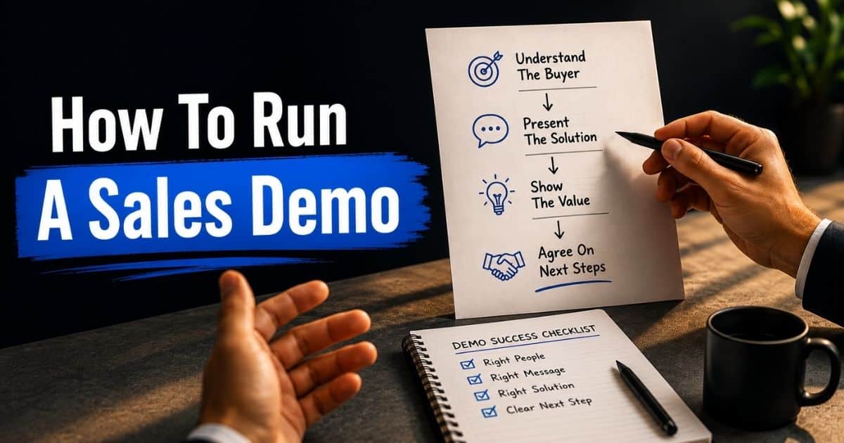 How To Run A Sales Demo With A Clear Value Proposition