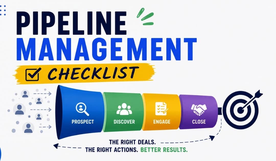 7 Key Pipeline Management Checklist For B2B Sales Teams