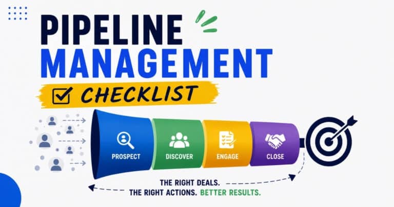 7 Key Pipeline Management Checklist For B2B Sales Teams