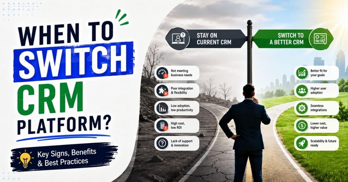 When To Switch CRM Platform