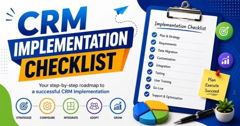 A Complete CRM Implementation Checklist For Successful Deployment