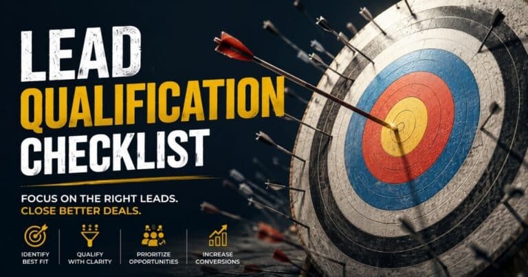 Lead Qualification Checklist  Complete Guide To Identifying Sales-Ready Leads
